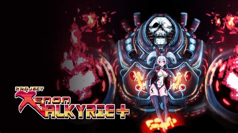 Xenon Valkyrie+ - A Pixelated Dance of Death and Glory Through Time!